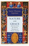 Nature and Grace - Saint Thomas Aquinas - 9781684226979
