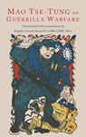 On Guerilla Warfare - Mao Tse-Tung ; Mao Zedong - 9781684227532