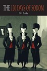 The 120 Days of Sodom - Marquis De Sade - 9781684229727