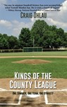 Kings of the County League - Craig Ohlau - 9781684335817