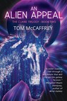 An Alien Appeal - Tom McCaffrey - 9781684338405