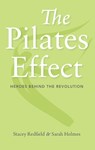 The Pilates Effect - Sarah W. Holmes ; Stacey Redfield - 9781684350865