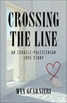 Crossing the Line - Mya Guarnieri - 9781684352371