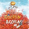 The Golden Acorn - Katy Hudson - 9781684462124