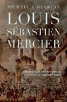Louis Sebastien Mercier - Michael J. Mulryan - 9781684484874