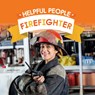 Firefighter - Jamie Fickett - 9781684503025