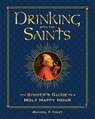Drinking with the Saints (Deluxe) - Michael P. Foley - 9781684512553