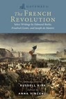 Gateway to the French Revolution - Edmund Burke ; Friedrich Gentz ; Joseph de Maistre - 9781684514502