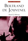 Bertrand De Jouvenel - Daniel J. Mahoney - 9781684516698