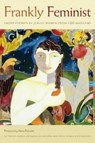 Frankly Feminist – Short Stories by Jewish Women from Lilith Magazine - Susan Weidman Schneider ; Yona Zeldis Mcdonough - 9781684581269