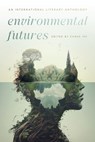 Environmental Futures - Caren Irr ; Anik Chartrand ; Kurt Cavander - 9781684582112