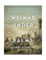 Weimar Under the Palms - Thomas Blubacher - 9781684582877