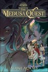 The Medusa Quest - Alane Adams - 9781684630769