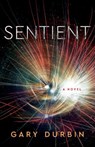 Sentient - Gary Durbin - 9781684631193