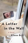 A Letter in the Wall - Eileen Brill - 9781684631339
