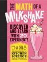The Math of a Milkshake - Katie Steckles - 9781684640614