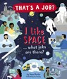 I Like Space ... What Jobs Are There? - Steve Martin - 9781684641673