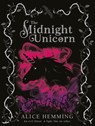 The Midnight Unicorn - Alice Hemming - 9781684643608