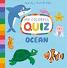 Ocean, My Colorful Quiz - Nastja Holtfreter - 9781684643967