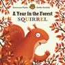 A Year in the Forest with Squirrel - Katarzyna Pietka - 9781684645923
