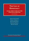 The Law of Democracy - Samuel Issacharoff ; Pamela S. Karlan ; Richard H. Pildes ; Nathaniel Persily ; Franita Tolson - 9781684677900