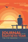 Journal of the Eightieth Year - David Bouchier - 9781684741281