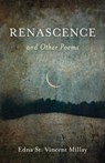 Renascence and Other Poems - Edna St. Vincent Millay - 9781684752027