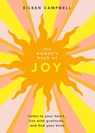 The Woman's Book of Joy - Eileen Campbell - 9781684810840