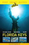 Reef Smart Guides Florida Keys - Peter McDougall ; Ian Popple ; Otto Wagner - 9781684811717