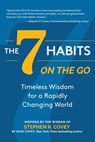 The 7 Habits on the Go - Stephen R. Covey - 9781684818518
