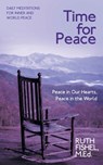 Time for Peace - Ruth Fishel M. Ed. - 9781684869374