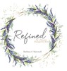 Refined - Barbara S. Maxwell - 9781684880430
