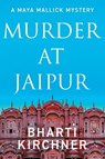 Murder at Jaipur - Bharti Kirchner - 9781684920853