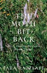 The Moth Bit Back - Tara Ratzlaff - 9781684923168