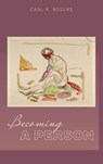 BECOMING A PERSON - Carl Rogers ; Mary Beck - 9781684930074