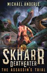 The Assassin's Trial - Michael Anderle - 9781685005702