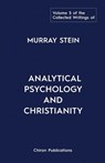 The Collected Writings of Murray Stein - Murray Stein - 9781685031374