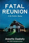 Fatal Reunion - Annette Dashofy - 9781685121181