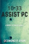 10-33 Assist PC - Desmond P. Ryan - 9781685122522