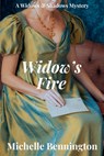Widow's Fire - Michelle Bennington - 9781685127664