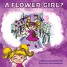 A Flower Girl? - Christy Brown - 9781685130398