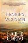 Elizabeth's Mountain - Lucille Guarino - 9781685133924