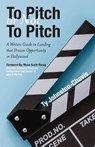 To Pitch or Not To Pitch - Ty Johnston-Chavis - 9781685150563