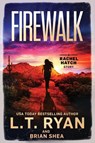 Firewalk - L. T. Ryan ; Brian Shea - 9781685331894