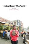 Going Home, Who Am I? - Andrea L. Sherrell - 9781685373979