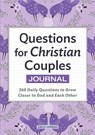 Questions for Christian Couples Journal - Emily Jordan - 9781685393151