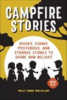 Campfire Stories - Kelly Anne McLellan - 9781685399689
