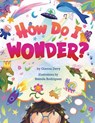 How Do I Wonder? - Gianna Davy - 9781685550516