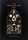 The Word on Fire Bible: The Pentateuch Volume 3 - Robert Barron - 9781685780289