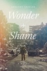 Wonder and Shame - Gregory Orfalea - 9781685783167
